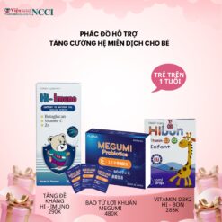 Phác đồ hỗ trợ tăng cường hệ miễn dịch cho bé